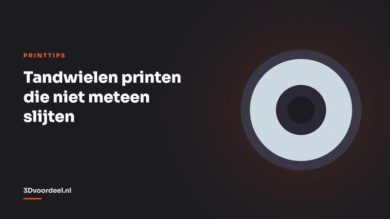 Tandwielen printen die niet meteen slijten